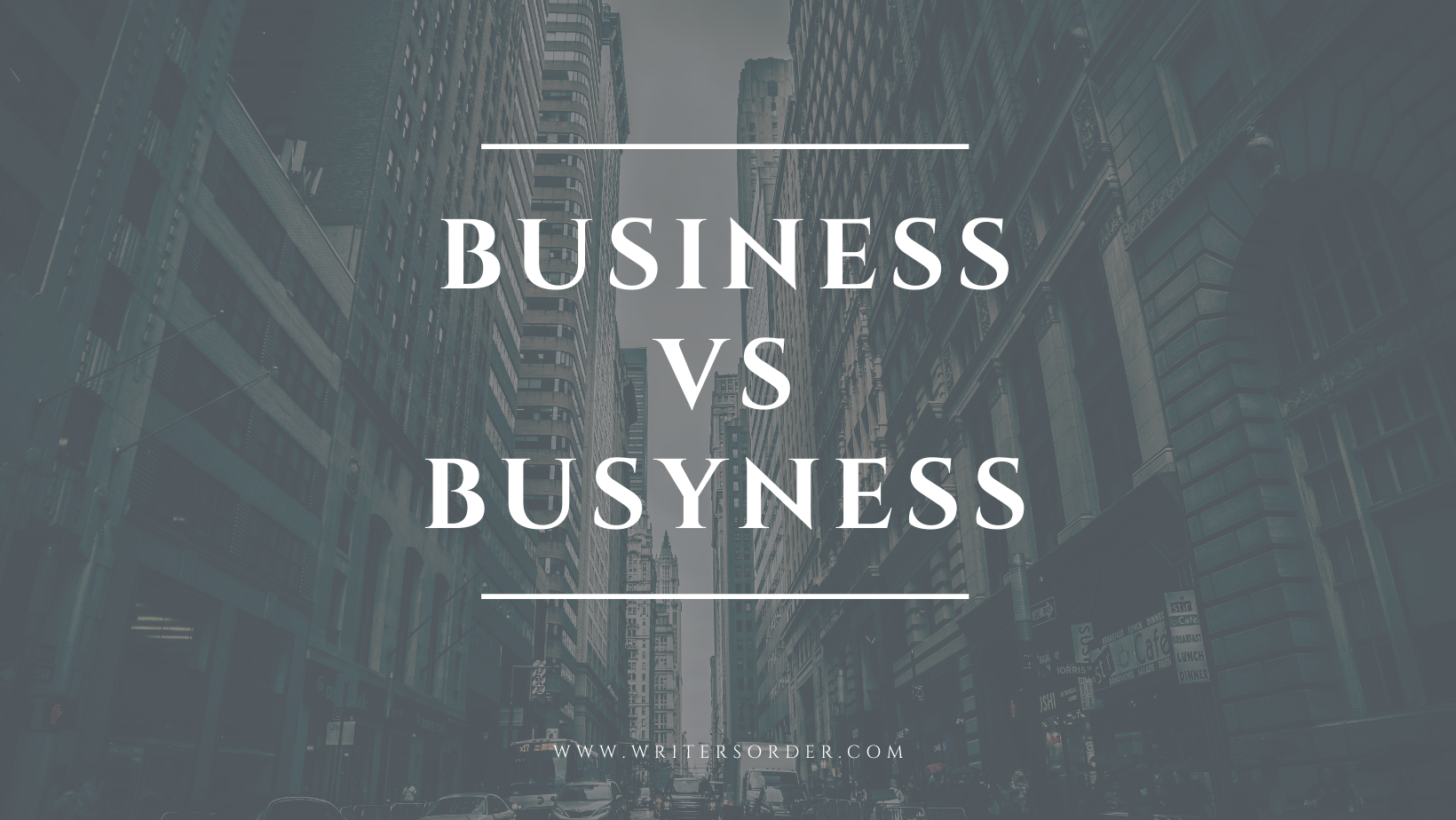 Business Vs Busyness