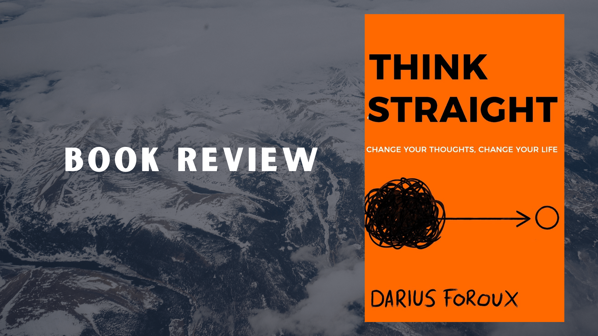 Think Straight Book Review